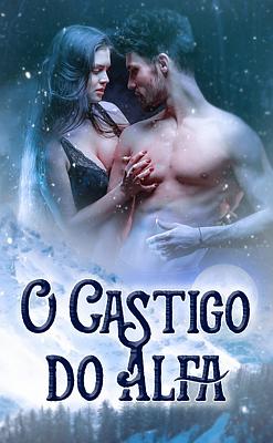 Cover image for O Castigo do Alfa