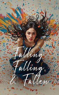 Caindo, Caindo e Caída