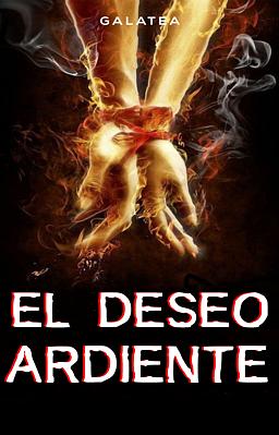 Cover image for El deseo ardiente
