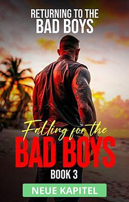 Returning to the Bad Boys (Deutsch)