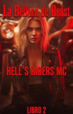 Cover image for Hell's Riders MC Libro 2: La Belleza de Beast