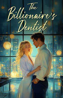 Erotic One-Shot: The Billionaire's Dentist