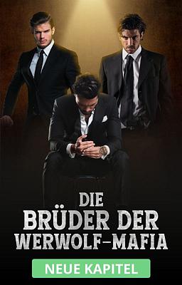 Die Brüder der Werwolf-Mafia