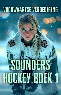 Cover image for Sounders Hockey Boek 1: Voorwaartse verdediging