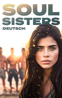 Soul Sisters (Deutsch)