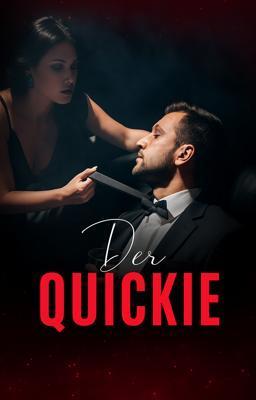 Der Quickie