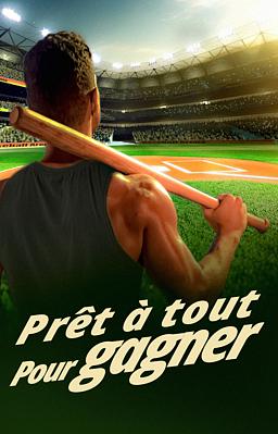 Prêt à tout pour gagner