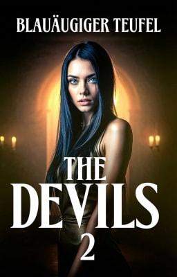 The Devils 2: Blauäugiger Teufel