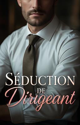 Séduction de Dirigeant