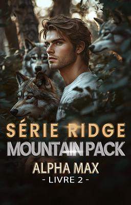 Série Ridge Mountain Pack 2 : Alpha Max