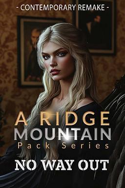 Ridge Mountain Pack : Sans Issue (réécriture)