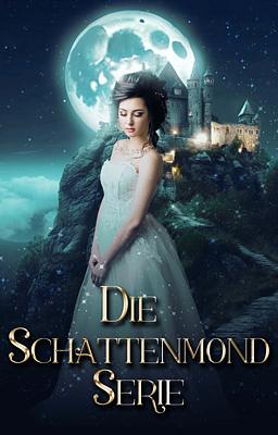 Die Schattenmond Serie