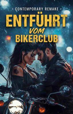 Entführt vom Bikerclub