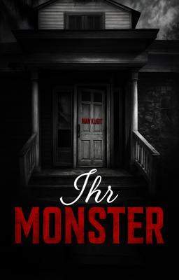 Ihr Monster