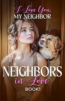 I Love You, My Neighbor (Deutsch)