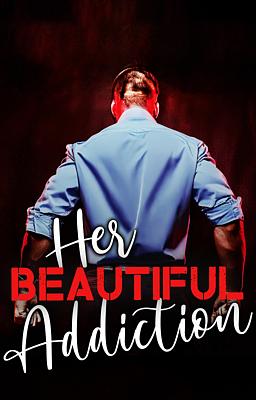 Her Beautiful Addiction (Deutsch)