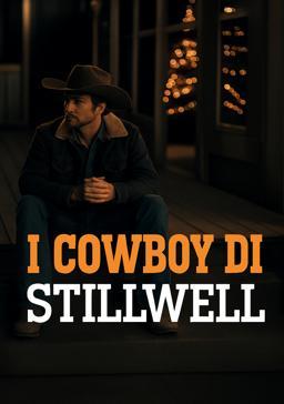 I cowboy di Stillwell