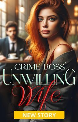 Crime Boss' Unwilling Wife (Deutsch)