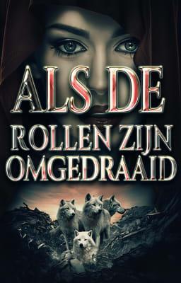 Cover image for Als de rollen zijn omgedraaid