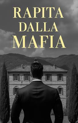 Rapita dalla Mafia