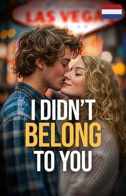 Cover image for I Didn't Belong to You (Nederlands)