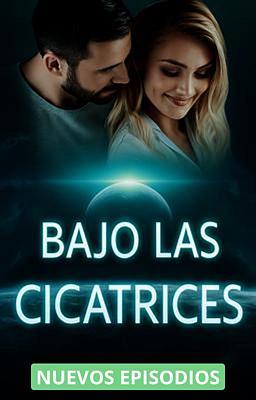 Bajo las cicatrices