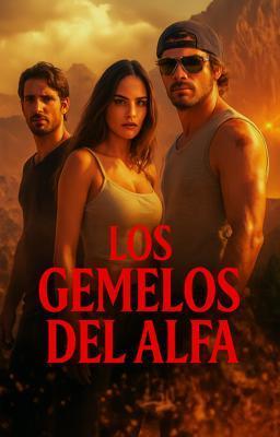 Los Gemelos del Alfa