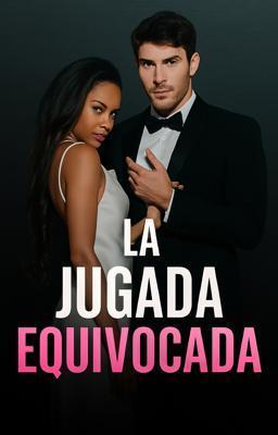 La Jugada Equivocada