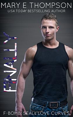 Cover of SEALs Love Curves Book 9: Finally