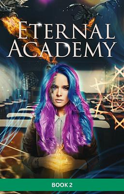 Eternal Academy Book 2