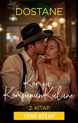Komşu Komşunun Külüne 2. Kitap: Dostane