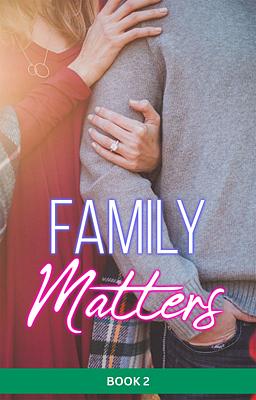 Cover image for Family Matters Book 2