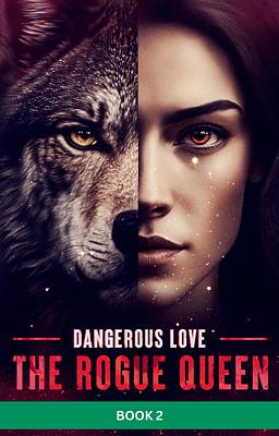 Dangerous Love Book 2