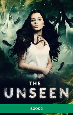 Cover image for The Unseen Series Book 2