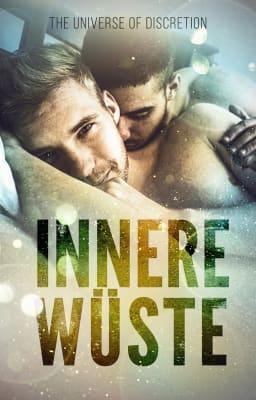 The Universe of Discretion: Innere Wüste