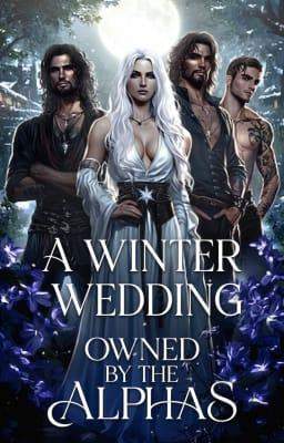 Owned by the Alphas: A Winter Wedding (Deutsch)