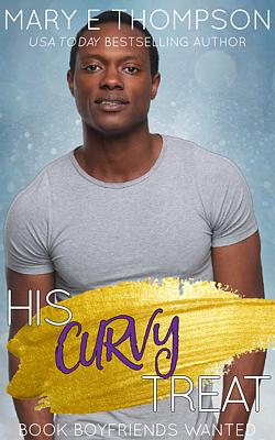 Book Boyfriends Wanted 3: His Curvy Treat