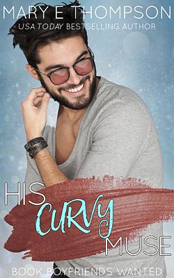 Book Boyfriends Wanted 15: His Curvy Muse