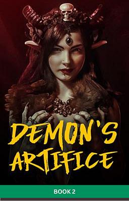 Demon’s Artifice Book 2: Dream Fighter
