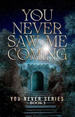 Cover image for Seria Nigdy 3: Nigdy się mnie nie spodziewałaś