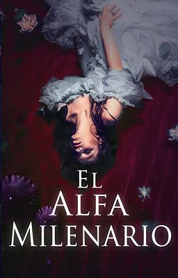 Cover image for El Alfa Milenario