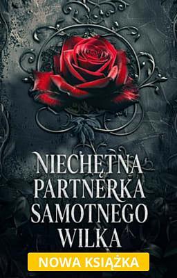Cover image for Niechętna partnerka samotnego wilka