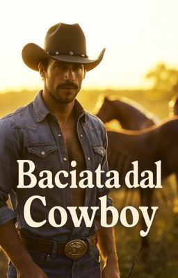 Baciata dal Cowboy