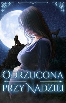 Odrzucona i przy nadziei