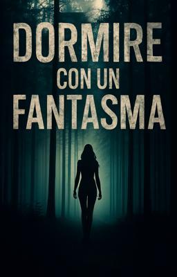 Cover image for Dormire con un Fantasma