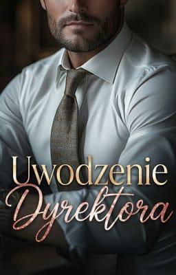 Uwodzenie dyrektora