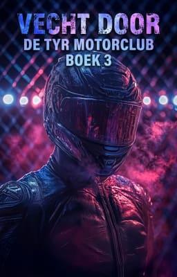 Cover image for De Tyr motorclub 3: Vecht door