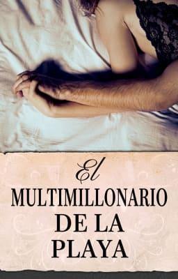 Cover image for El multimillonario de la playa