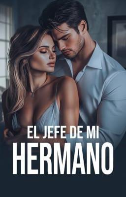 Cover image for El Jefe de Mi Hermano