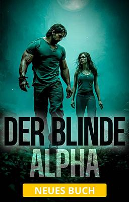 Der blinde Alpha